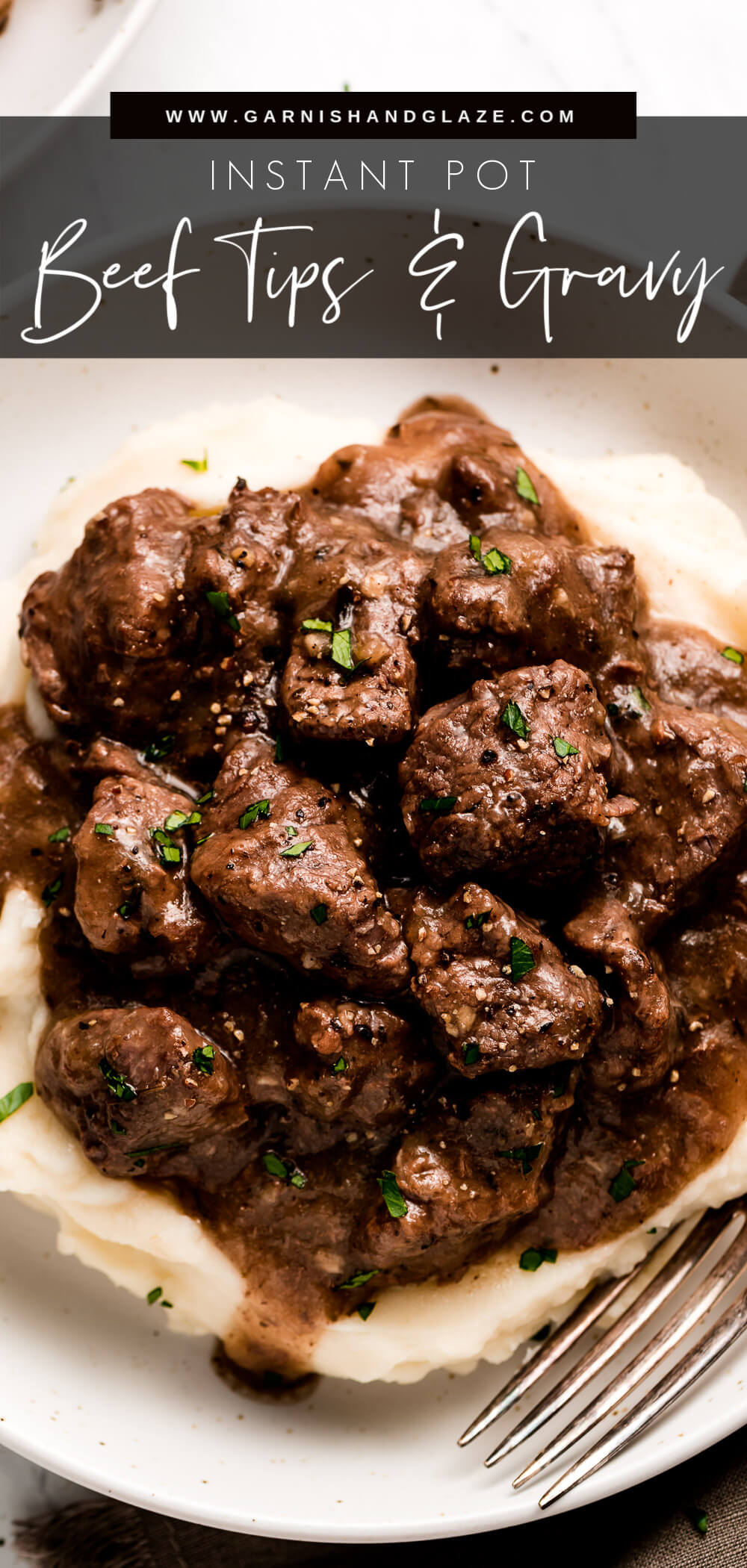 Instant Pot Beef Tips & Gravy - Garnish & Glaze